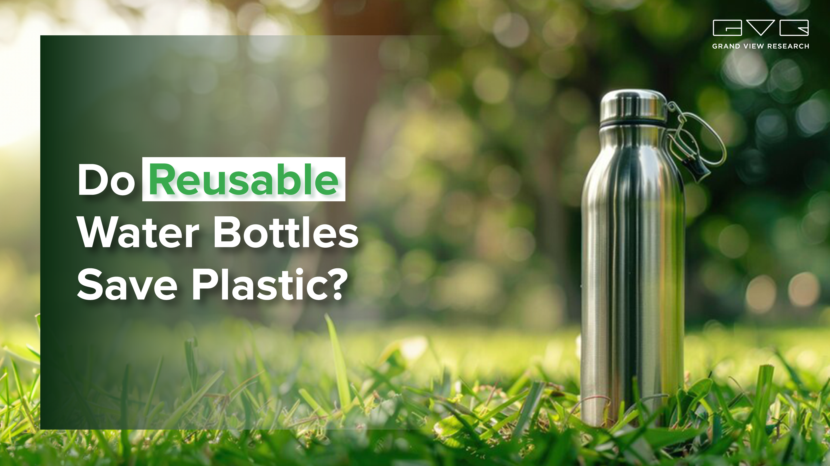 Do Reusable Water Bottles Save Plastics